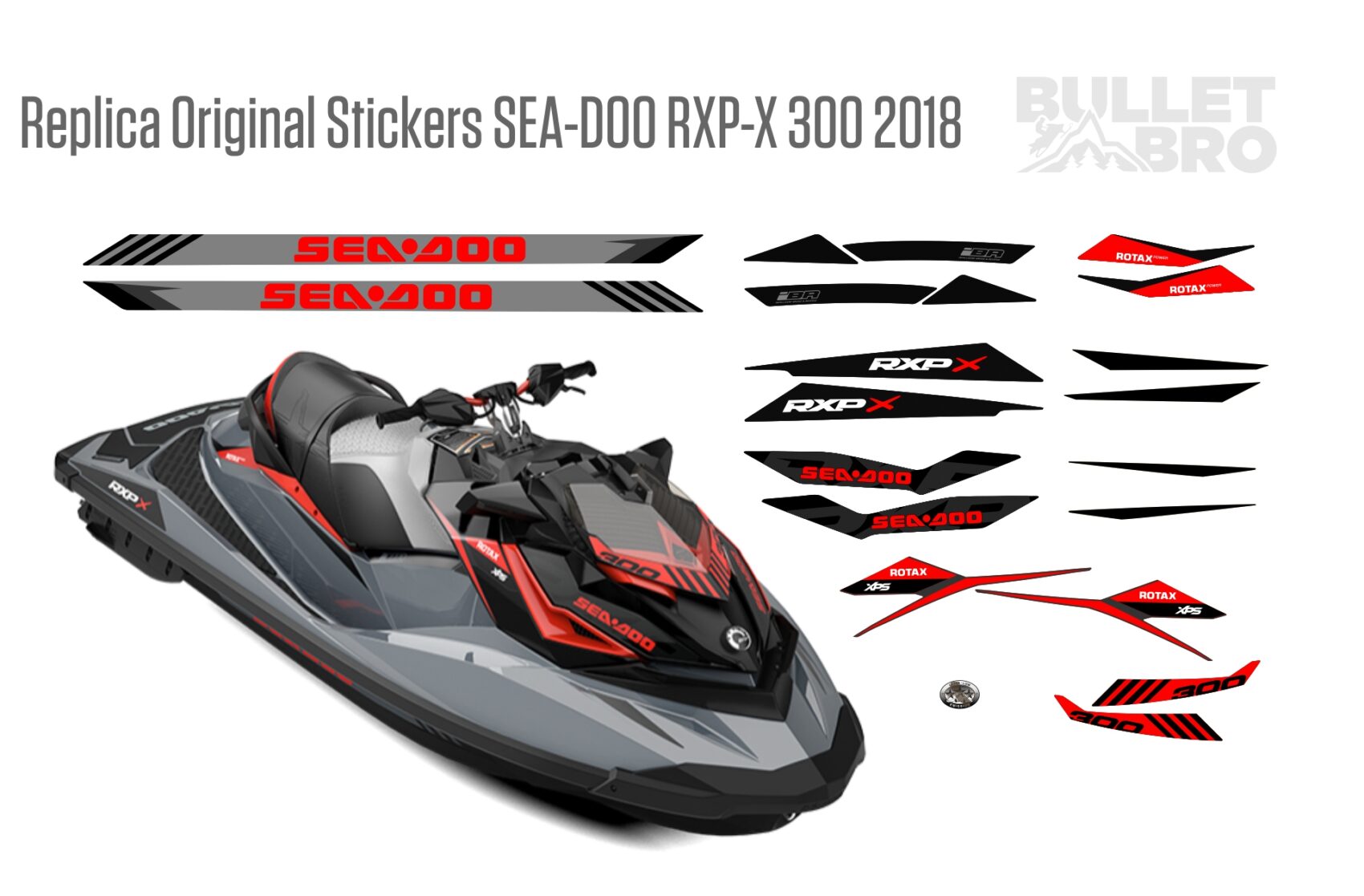 Купить оригинальные наклейки! Реплика оригинальных наклеек SEA-DOO RXP-X  300 2018 – BULLETBRO